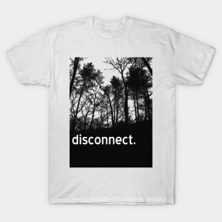 Disconnect. (p.L.g. variant) T-Shirt